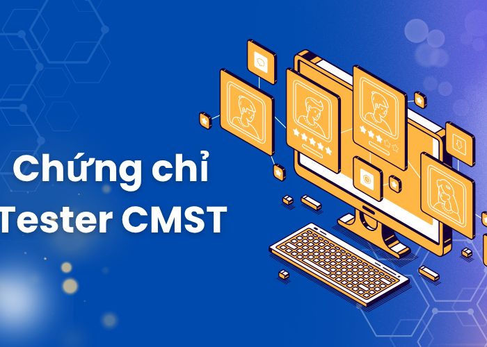 Chứng chỉ Tester CMST